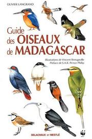 Cover of: Guide des oiseaux de Madagascar by Olivier Langrand