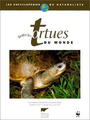 Cover of: Toutes les tortues du monde by Franck Bonin, Bernard Devaux, Alain Dupré