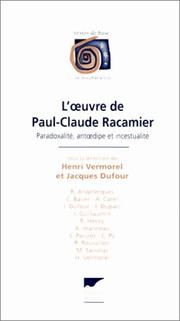 Cover of: L'Oeuvre de Paul-Claude Racamier: Paradoxalité, antoedipe et et incestualité