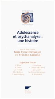 Cover of: Adolescence et psychanalyse : une histoire