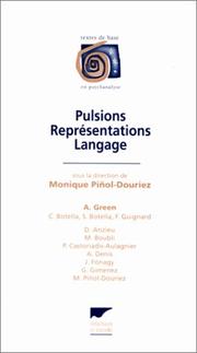 Cover of: Pulsions, représentations, langage