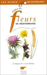 Toutes les fleurs de Méditerranée by Blamey, Grey-Wilson