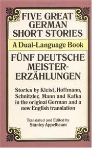 Cover of: Five great German short stories = by edited and translated by Stanley Appelbaum.