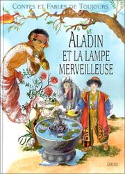 Cover of: Aladin et la Lampe merveilleuse by Antoine Galland, Zdenka Krejcova