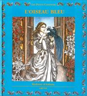 Cover of: L'Oiseau bleu by Marie-Catherine Le Jumelle de Berneville comtesse d'Aulnoy