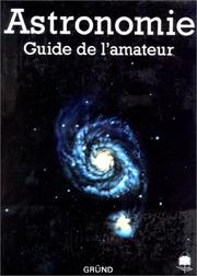 Astronomie. Guide de l'amateur by Antonín Rükl