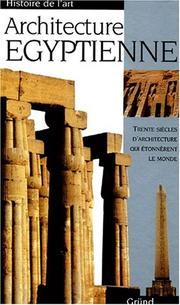 Cover of: Architecture égyptienne by Jordi Ambros, Eva Bargallo