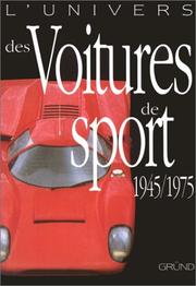 Cover of: L'univers des voitures de sport, 1945-1975 by Rob de la Rive Box, Rob de la Rive Box