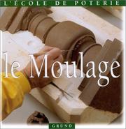 Cover of: Le moulage