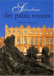 Cover of: Splendeurs des palais royaux by Marcello Morelli
