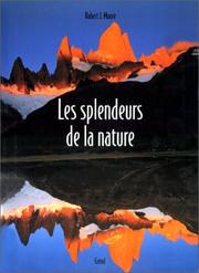 Cover of: Les splendeurs de la nature