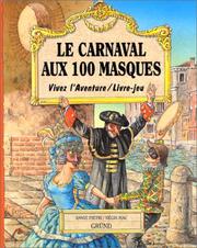 Cover of: Le Carnaval aux 100 masques (livre-jeu)