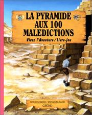 Cover of: La Pyramide aux 100 malédictions