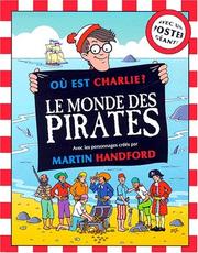 Cover of: Où est Charlie ? le monde des pirates