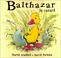 Cover of: Balthazar le canard