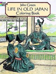 Cover of: Life in Old Japan Coloring Book (Dover Pictorial Archive Series)
