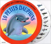 Cover of: 10 petits dauphins