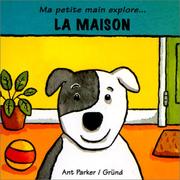 Cover of: La Maison by Ant Parker