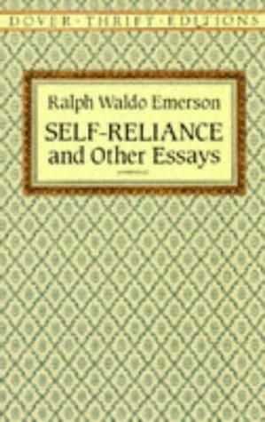 Self-reliance, and other essays by Ralph Waldo Emerson