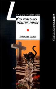 Cover of: Les visiteurs d'outre-tombe
