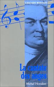 Cover of: La cantate des anges by Michel Honaker