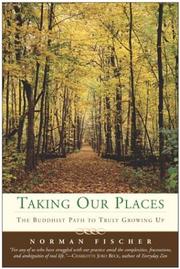 Cover of: Taking Our Places: The Buddhist Path to Truly Growing Up