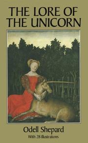 Cover of: The lore of the unicorn