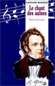 Cover of: Le Chant des aulnes by Michel Honaker