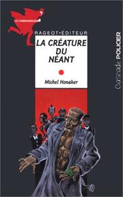 Cover of: La créature du néant by Michel Honaker