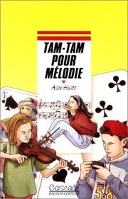 Cover of: Tam-Tam pour Mélodie