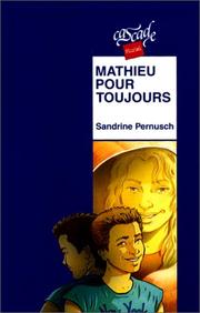 Cover of: Mathieu pour toujours