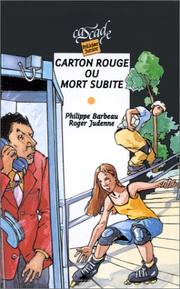 Cover of: Carton rouge ou mort subite