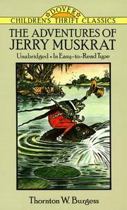 Cover of: The adventures of Jerry Muskrat by Thornton W. Burgess