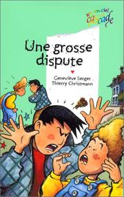 Cover of: Une grosse dispute by Geneviève Senger