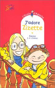 Cover of: J'adore Zizette