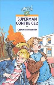 Superman contre CE2 by Missonnier-C