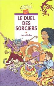 Cover of: Le Duel des sorciers by Jean Molla