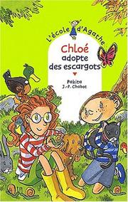 Cover of: Chloé adopte des escargots