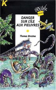 Cover of: Danger sur l'ile aux pieuvres