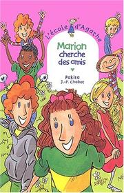 Cover of: Marion cherche des amis