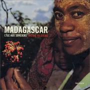 Cover of: Madagascar, l'île aux sorciers