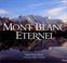 Cover of: Mont Blanc eternel
