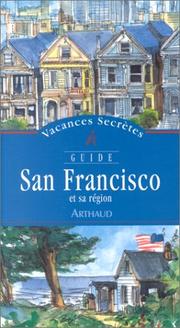Cover of: San Francisco et sa Région