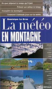 Cover of: La Météo en montagne