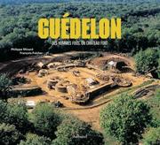 Cover of: Guedelon: Fanatics for a Fortress