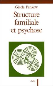 Cover of: Structure familiale et psychose