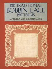Cover of: 100 traditional bobbin lace patterns by Geraldine Stott