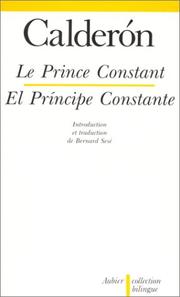Cover of: Le Prince Constant - El Principe Constante, édition bilingue (espagnol/français)