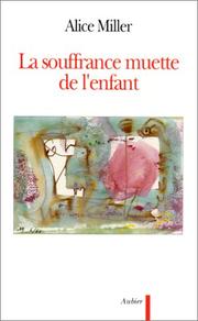 Cover of: La souffrance muette de l'enfant