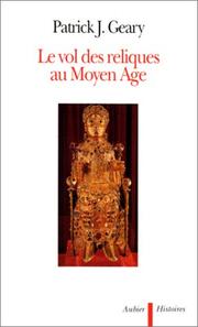 Cover of: Le Vol des reliques au Moyen âge